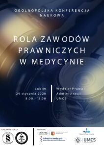 Plakat informujący o wydarzeniu "Rola zawodów prawniczych w medycynie"